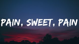 Zach Bryan  Pain Sweet Pain Lyrics [upl. by Adolphe]