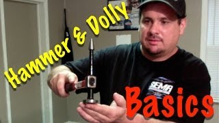 Hammer and Dolly Basics How To Choose The Right Tool For The Job [upl. by Aesoh]