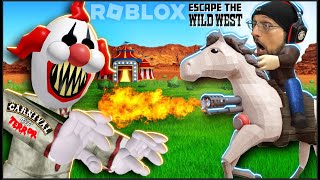 Escaping the Carnival of Terror amp the Wild West in Roblox FGTeeV [upl. by Ecnahoy]