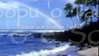 Tongan Feauini Remix Love Song  Feauini o e Sopu  Feauini Sopu o Taufa [upl. by Carrillo794]