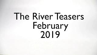 The River teasers February 2019 [upl. by Sitoel]