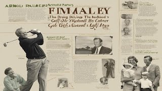 Arnold Palmers Family The Driving Force Behind His Golf Legacy  How Did They Influence His Care [upl. by Ashlie]