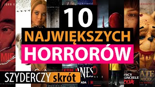 10 NAJWIĘKSZYCH HORRORÓW w 147 minut  Szyderczy Skrót [upl. by Marta]