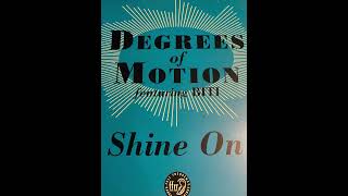 Degrees Of Motion  Shine On quotExtended LP Mixquot 12quot Vinyl [upl. by Zipnick793]