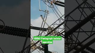 Pantograph isolator manual operation in 400kV RS pantographisolator switchgears electriciti [upl. by Sisely]