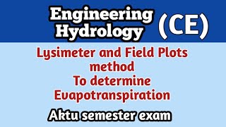 Lysimeter l Field plot l method to determine evapotranspiration l Hydrology l civil engineering [upl. by Akimyt]