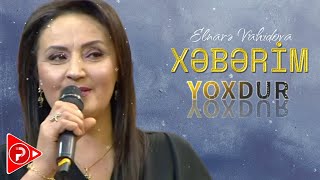 Elnare Vahidova  Xeberim Yoxdur 2024  Remix Arif Feda [upl. by Rabaj]