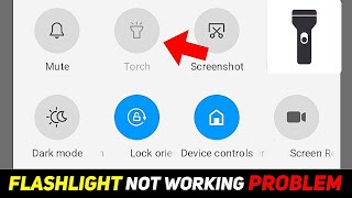 Mobile Flashlight Not Working Problem Fix✅  Torch Disable Problem Solution 2024 [upl. by Kissiah]