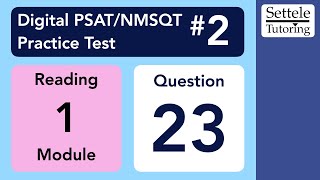 Digital PSAT 2 Reading Module 1 Question 23 transition [upl. by Godden]