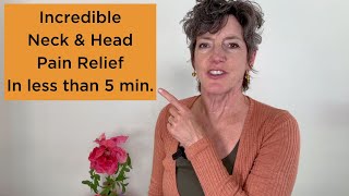 Incredible Neck amp Head Pain Relief in Less Than 5 Minutes [upl. by Annasoh]