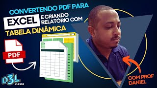 CONVERTENDO PDF PARA EXCEL E TABELA DINAMICA [upl. by Templa]