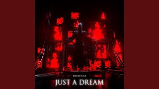 Just A Dream [upl. by Asiil]