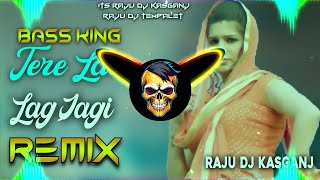 Teri Lat Lag Jagi Song Dj Remix  Hard Bass  Full Vibration Mix  raju dj kasganj [upl. by Nahtnhoj]