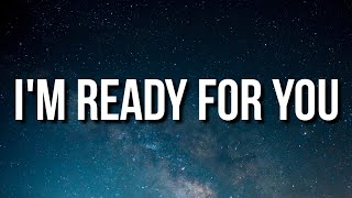 Bryson Tiller  Im Ready For You Lyrics [upl. by Eelik309]