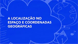 Questão Resolvida  A Localização no Espaço e Coordenadas Geográficas nº 01 [upl. by Anerbas159]