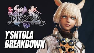 YSHTOLA BREAKDOWN Final Fantasy Dissidia NT wMaximilian [upl. by Maleeny159]