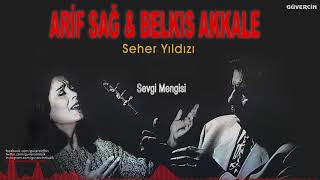 Arif Sağ amp Belkıs Akkale  Sevgi Mengisi © Güvercin Müzik Official Video [upl. by Leumas47]