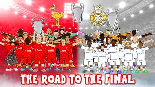 🏆Liverpool vs Real Madrid🏆 The Road to the Champions League Final 2022 [upl. by Asenaj]