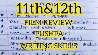 Film Review on the latest released film pushpaIt is very important for class11thamp12th writing skill [upl. by Annatnom442]