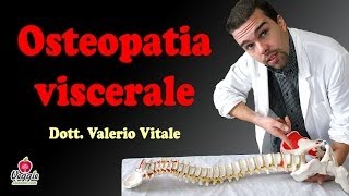 Osteopatia viscerale  Dott Valerio Vitale [upl. by Nospmas]