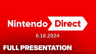 Nintendo Direct Full Showcase  June 2024 [upl. by Aehr]