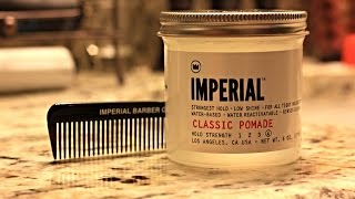 Imperial Classic Pomade Review [upl. by Pontias]