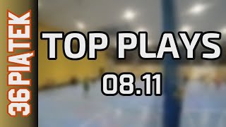 08 11 Top Plays Piątek Div Jesień 2024 [upl. by Ytsenoh278]