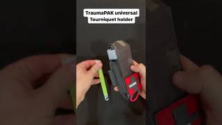 The TraumaPAK universal Tourniquet holder Works with all tourniquets and mounts in multiple ways [upl. by Perreault]