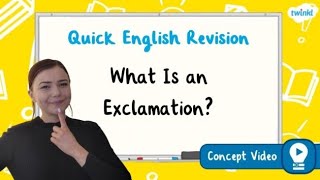 What Is an Exclamation  KS2 English Concept for Kids [upl. by Sherl]