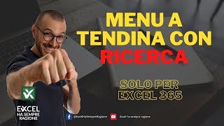 Elenco a discesa con RICERCA  menu a tendina filtrabile  solo per Excel 365 [upl. by Rothmuller]