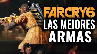 LAS MEJORES ARMAS EN FAR CRY 6 QUE DEBES TENER [upl. by Oicnanev274]