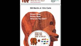 Brown Bear Brown Bear What Do You See by Bill Martin Jr and Eric CarleAudio Excerpt [upl. by Sokram]