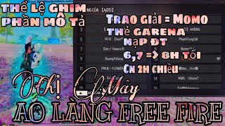 AO LÀNG FREE FIRE 146 TRAO GIẢI TRỰC TIẾP TRÊN LIVE BẰNG MOMO GARENA HOẶC ĐT [upl. by Konopka]