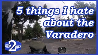 5 Things I Hate about the Honda Varadero English [upl. by Gerrald]