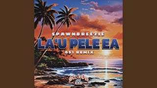 Lau Pele Ea Remix [upl. by Vic]