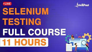 Selenium Tutorial For Beginners  Learn Selenium  Selenium Automation Testing  Intellipaat [upl. by Ecnerol]