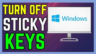 How To Turn Off Sticky Keys In Windows  Easy Guide [upl. by Tam]