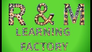 RampM Learning Factory Episode 13 [upl. by Kired56]