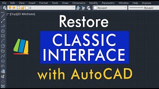 How to restore the CLASSIC AutoCAD workspace  Version 2024 2023 2022 2021 2020 2019 2018 2017 2016 [upl. by Rennob798]