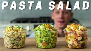 PASTA SALAD 3 WAYS Literally The Best Pasta Salads Ive Ever Had [upl. by Radie]