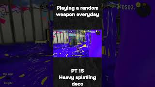 Playing a random weapon everyday PT15 splatoon3 splatoon [upl. by Erbma]