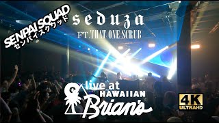 Seduza ft That One Scrub Live at Hawaiian Brians [upl. by Leith]