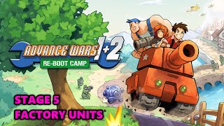 Advance Wars 1amp2 Reboot Camp  MISSION 5 [upl. by Ainomar959]