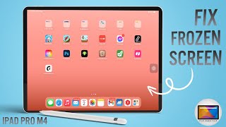 iPad Pro M4 How to Fix a Frozen or Unresponsive Screen  iPadOS 17 16 and 15 Solutions  2024 [upl. by Yetac]