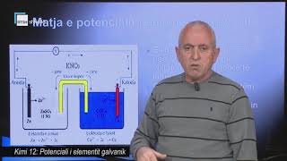 Kimi 12  Potenciali i elementit galvanik [upl. by Steady]