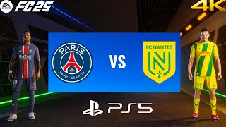 FC 25 PSG VS NANTES  LIGUE 1 202425  PS5 GAMEPLAY [upl. by Middendorf]