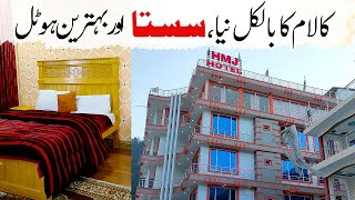 HMJ Best and Cheep Hotel in Kalam Swat [upl. by Refiffej]