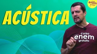 ACÚSTICA  Resumo de Física para o Enem [upl. by Isoj]