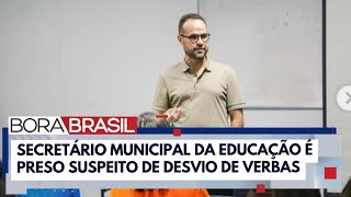 Secretário de educação de Belford Roxo é preso suspeito de desviar R6 milhões I Bora Brasil [upl. by Ydnis]