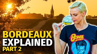 Introduction to BORDEAUX Wine Region PART 2 [upl. by Eylloh]